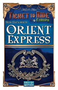 Ticket To Ride - Europa - Orient Express Mini Expansion