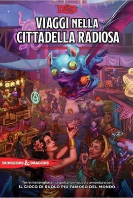 Viaggi nella Cittadella Radiosa (Versione in Italiano)